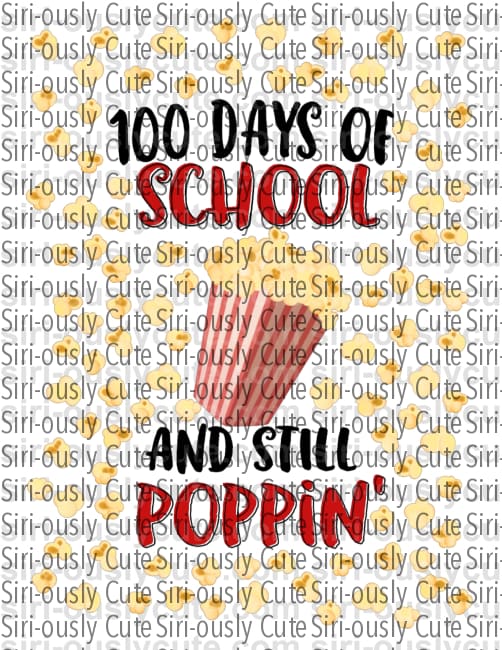 100 Days Of School And Still Poppin - Siri-ously Cute Subs
