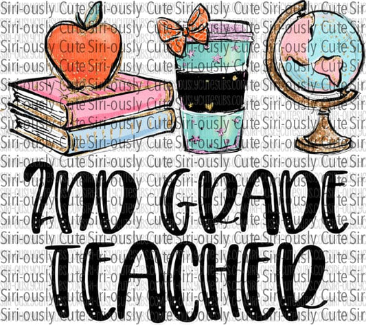 2Nd Grade Teacher - Books Coffee And Globe
