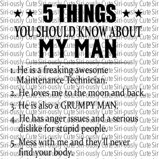5 Things You Should Know About My Man