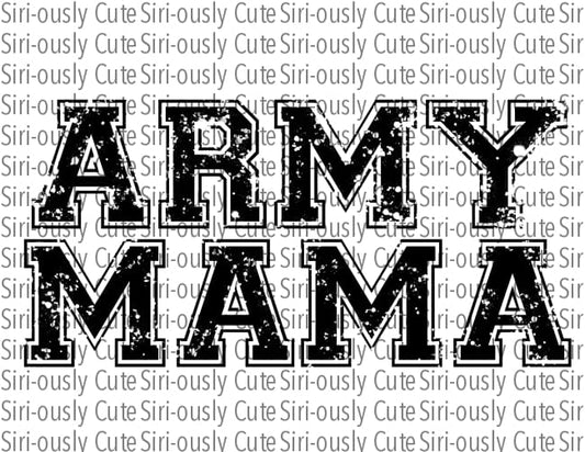 Army Mama - Distressed
