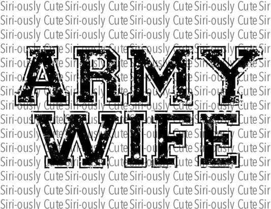 Army Wife - Distressed