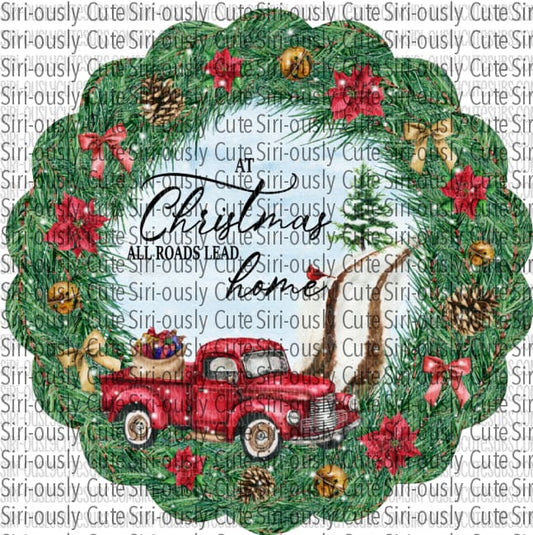 At Christmas All Roads Lead Home - Scalloped Wreath