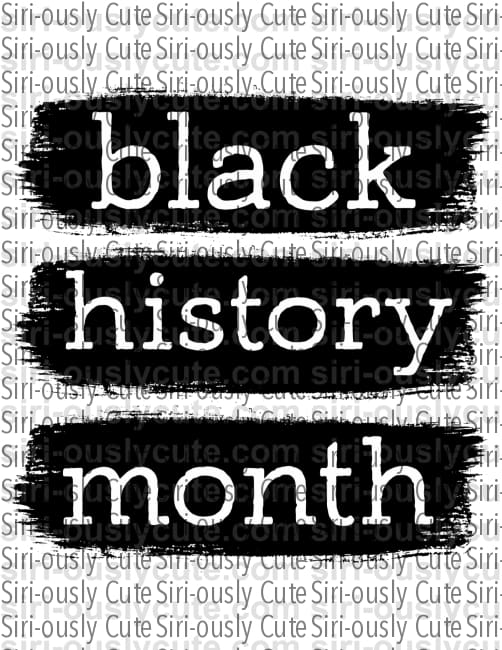 Black History Month 1 - Siri-ously Cute Subs