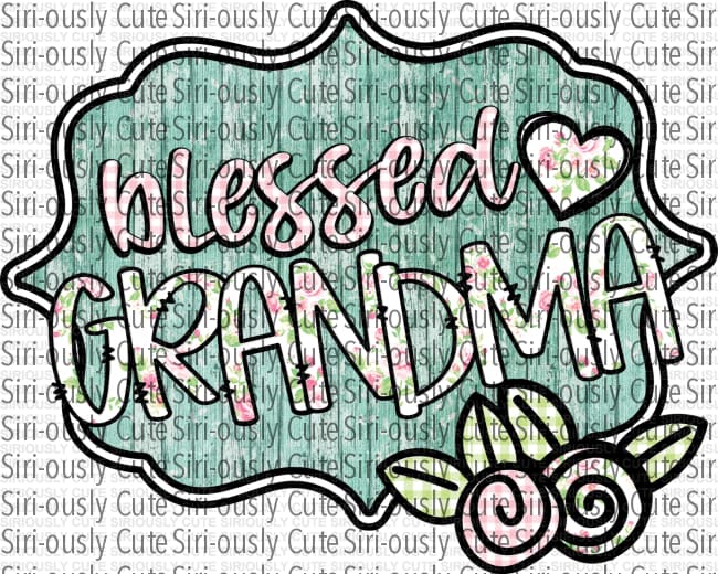 Blessed Grandma - 1