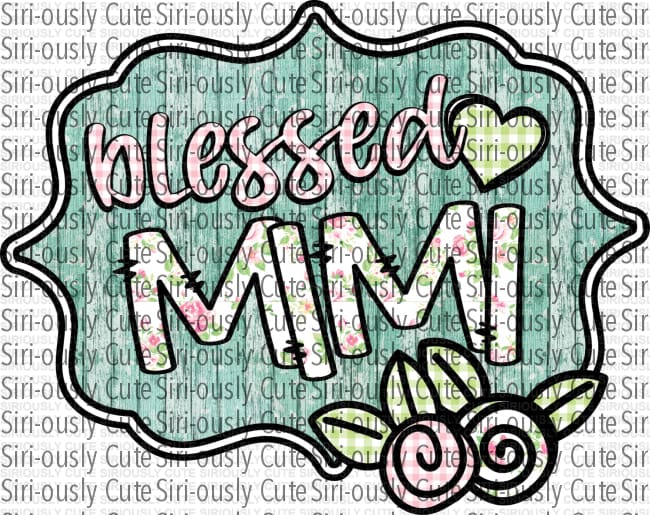 Blessed Mimi - 1