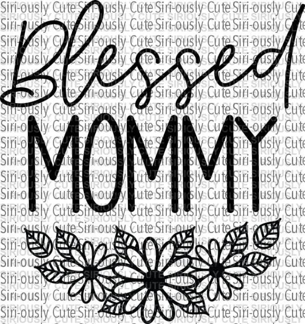 Blessed Mommy