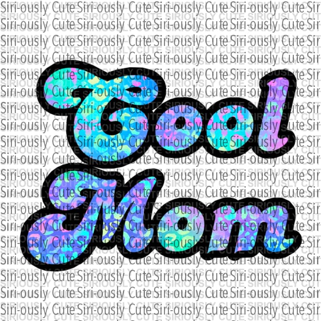 Cool Mom 1