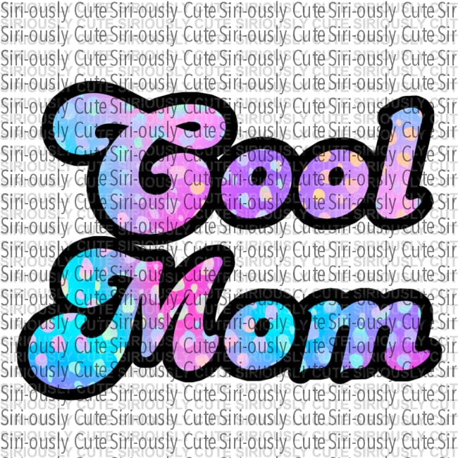 Cool Mom 3