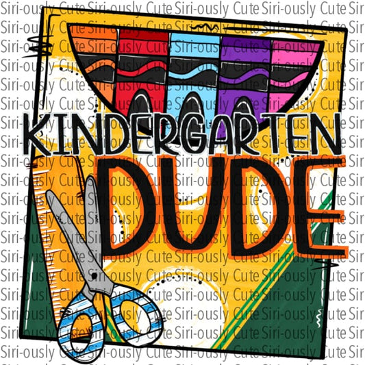 Crayons - Kindergarten Grade Dude