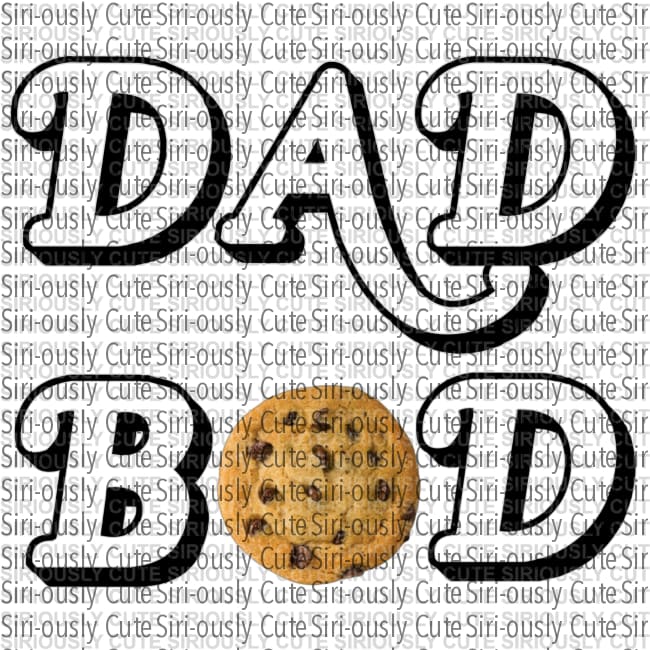 Dad Bod - Cookie