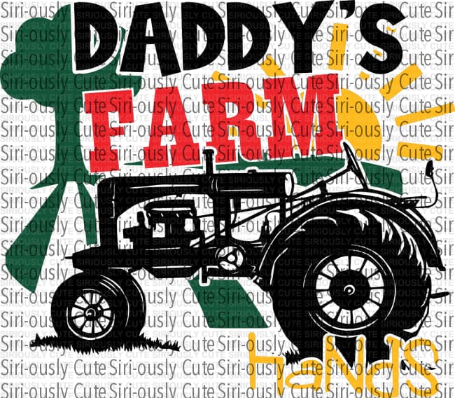 Daddys Farm Hands