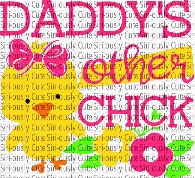 Daddys Other Chick