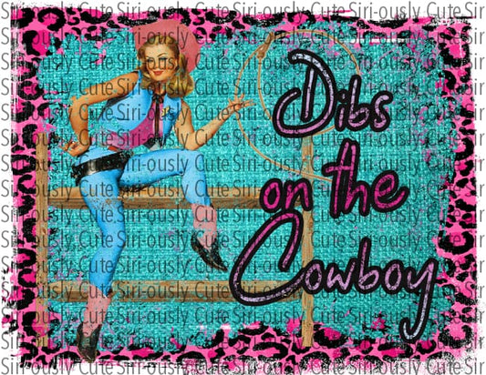 Dibs On The Cowboy - Pink Leopard