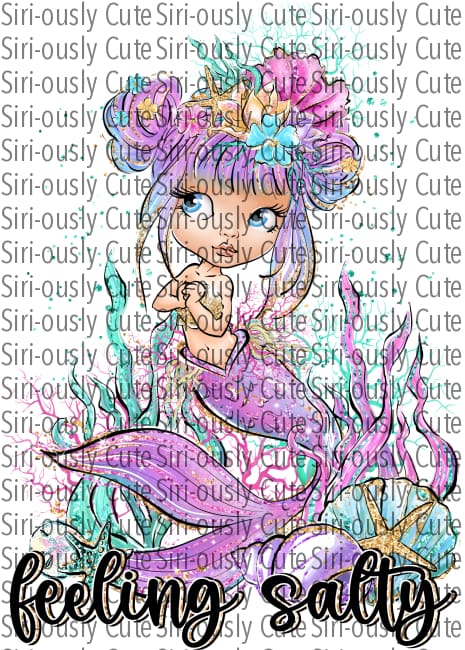 Feeling Salty - Purple Mermaid