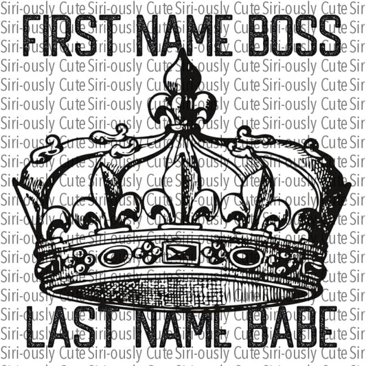 First Name Boss Last Babe Crown