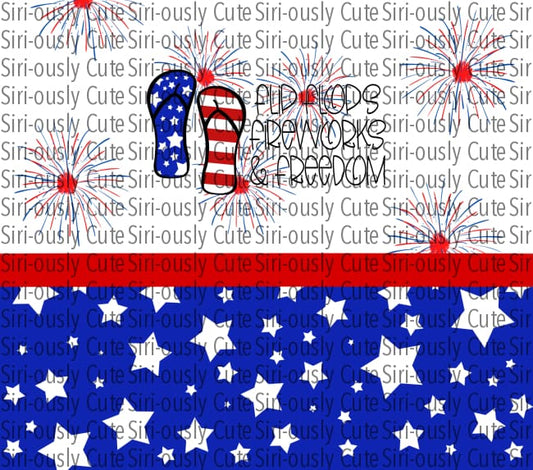 Flip Flops Fireworks And Freedom With Stars Straight Tumbler