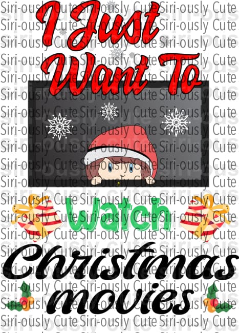 I Just Want To Watch Christmas Movies - Siri-ously Cute Subs
