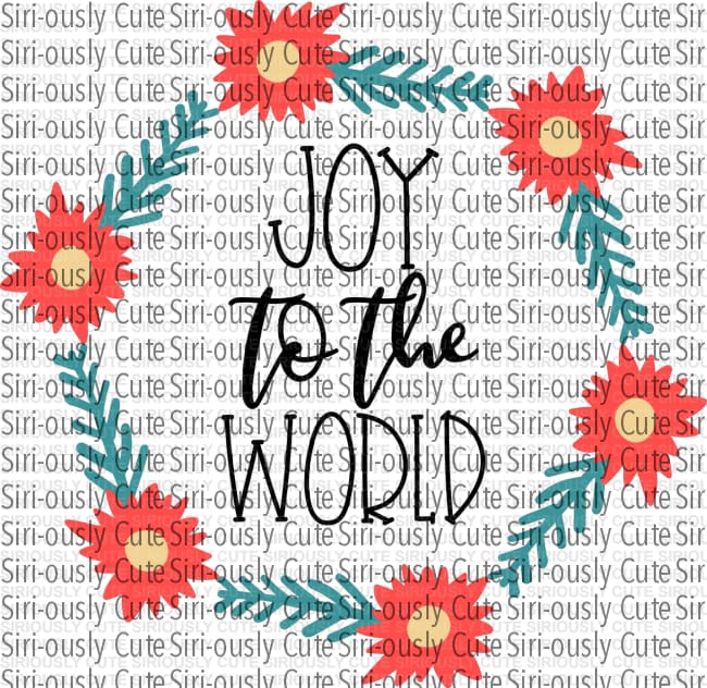 Joy To The World - 2