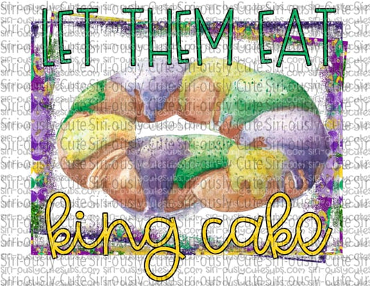 Let Them Eat King Cake 1