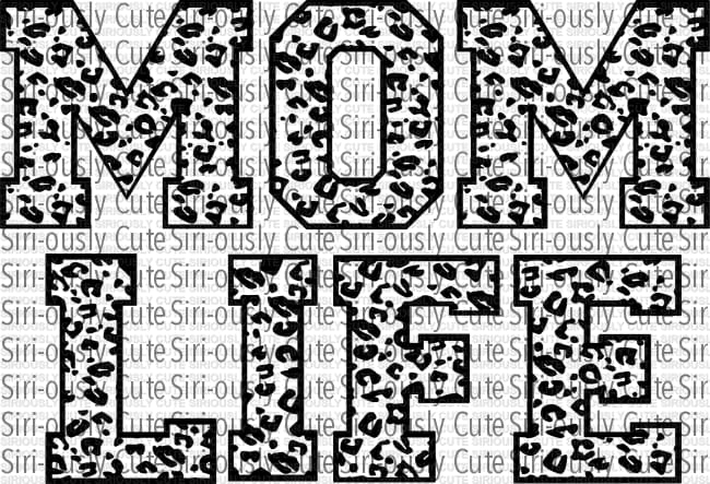 Mom Life - Leopard Print