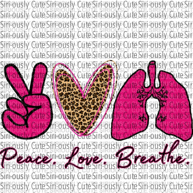 Peace Love Breathe 3