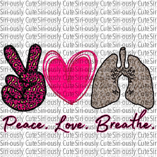 Peace Love Breathe 4