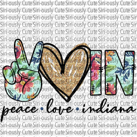 Peace Love Indiana - Blue Floral