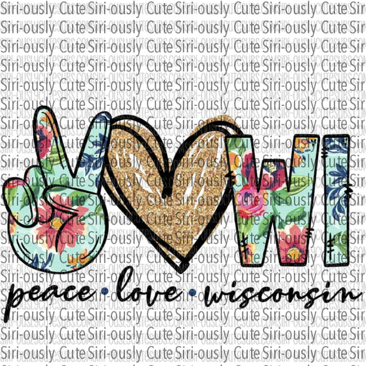 Peace Love Wisconsin - Blue Floral