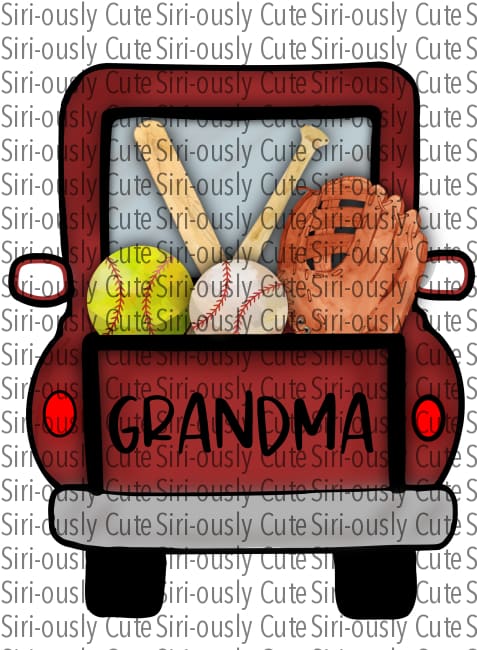 Red Truck - Softball Baseball Grandma
