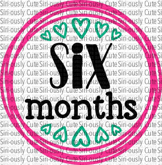 Six Months - Pink Circle