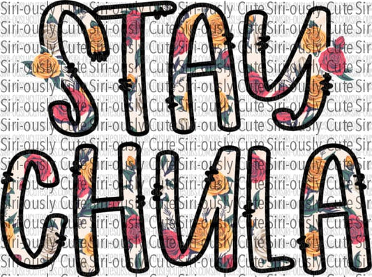 Stay Chula - Floral