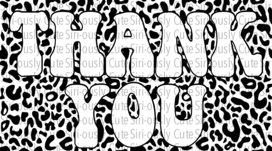 Thank You - Leopard Bubble Letters