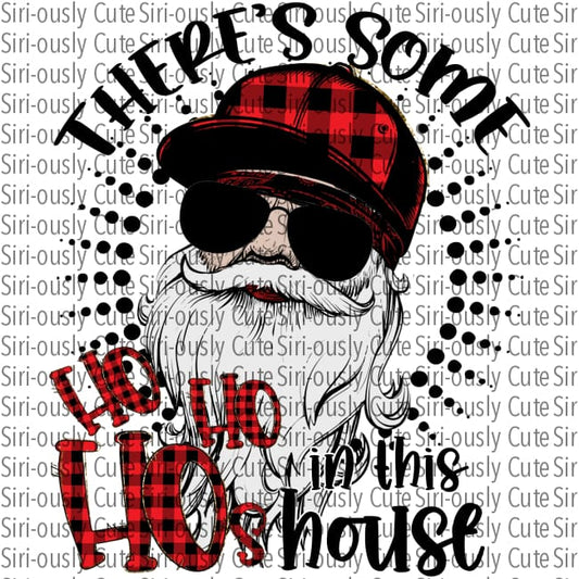 Theres Some Ho Hos In This House - Red Plaid