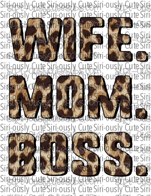 Wife. Mom. Boss. 2