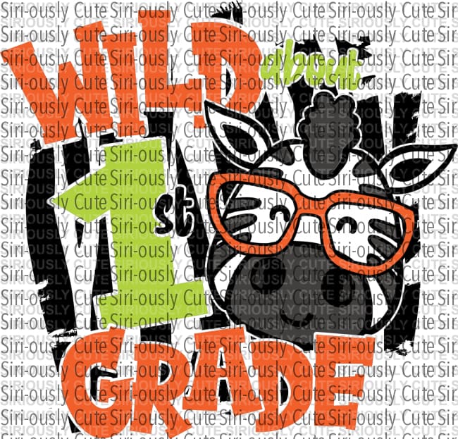 Wild About 1St Grade - Boy