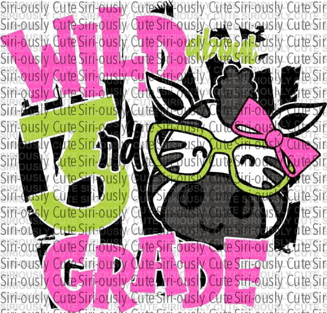 Wild About 3Rd Grade - Girl