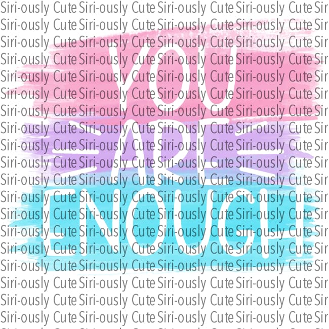 You Are Enough - Pink Purple And Blue